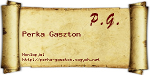 Perka Gaszton névjegykártya